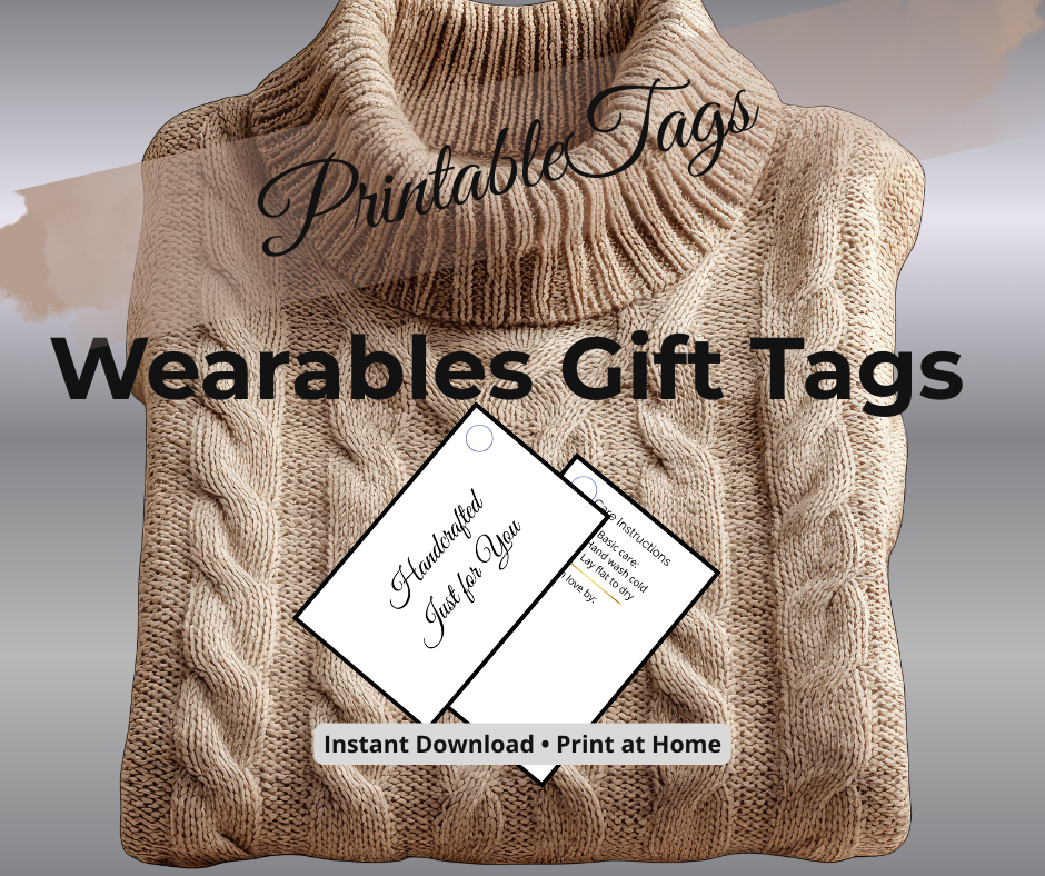 Printable Wearables Gift Tags for Handmade Gifts