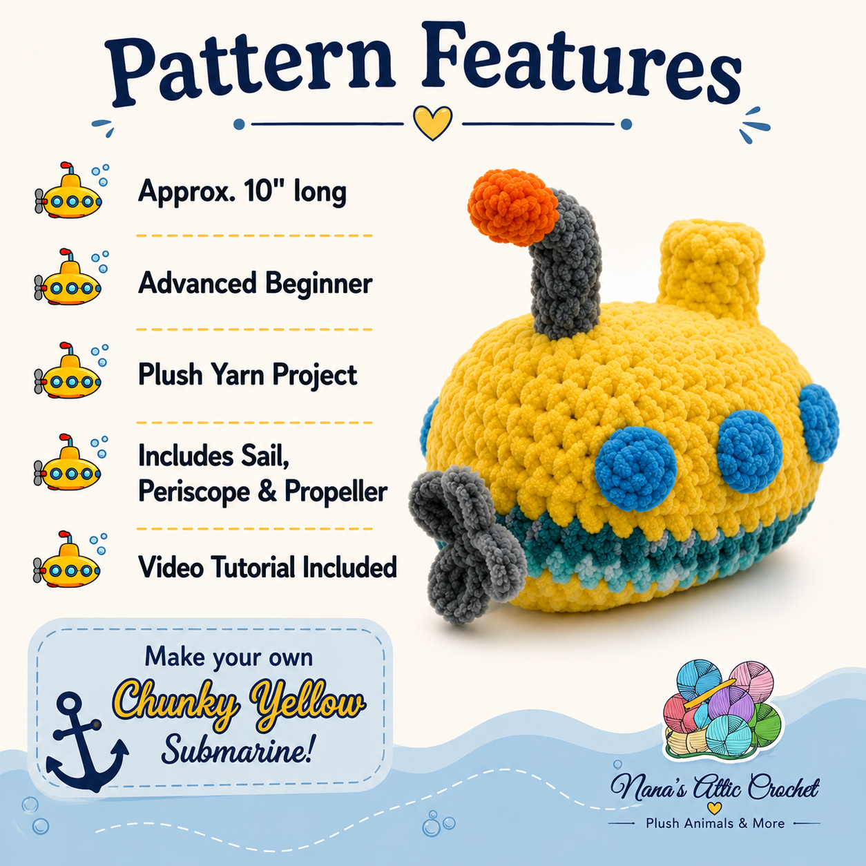 Chunky Yellow Submarine Crochet Pattern PDF | Amigurumi Submarine | Nana's Attic